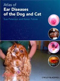 Atlas Of Ear Diseases Of The Dog And Cat