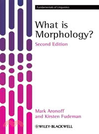What Is Morphology? 2E