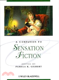 A Companion To Sensation Fiction