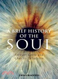 A Brief History Of The Soul