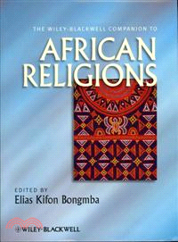 The Wiley-Blackwell Companion To African Religions