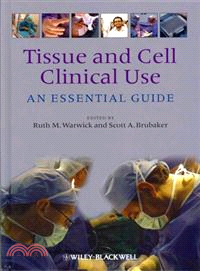 Tissue And Cell Clinical Use - An Essential Guide