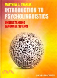 Introduction To Psycholinguistics - Understanding Language Science