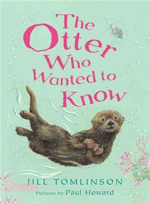 The Otter Who Wanted To Know