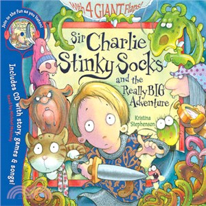 Sir Charlie Stinky Socks and the Really Big Adventure (1平裝 + CD)