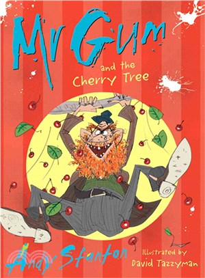 Mr Gum and the Cherry Tree