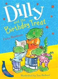 Dilly and the Birthday Treat