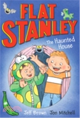 Flat Stanley and the Haunted House /