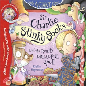 Sir Charlie Stinky Socks and the Really Dreadful Spell (1平裝+CD)
