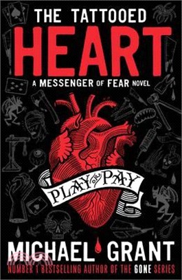 The Tattooed Heart (A Messenger Of Fear Novel)