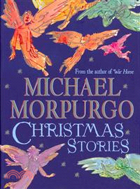 Michael Morpurgo Christmas Stories ― An Irresistible Christmas Gift Collection from the Master Storyteller