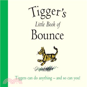Tigger's Little Book of Bounce (Winnie-the-Pooh)