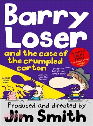 Barry Loser and the Case of the Crumpled Carton (The Barry Loser Series)