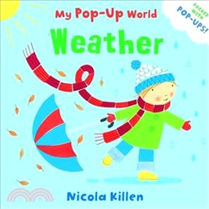 Weather－My Pop-Up World (Board Book)