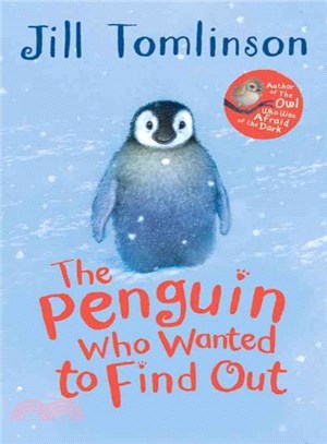 The Penguin Who Wanted to Find Out