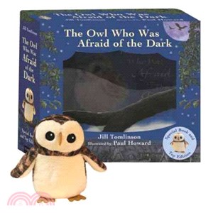 The Owl Who Was Afraid of the Dark