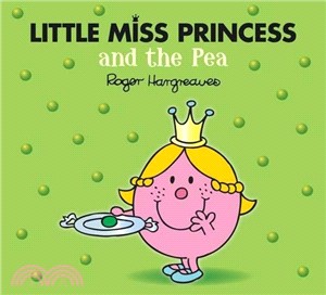 Little Miss Princess and the Pea (Mr. Men & Little Miss Magic)