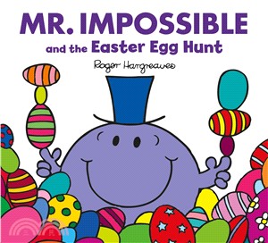 Mr Impossible & The Easter Egg Hunt(Mr. Men & Little Miss Celebrations)