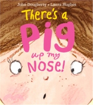 There's a pig up my nose! /