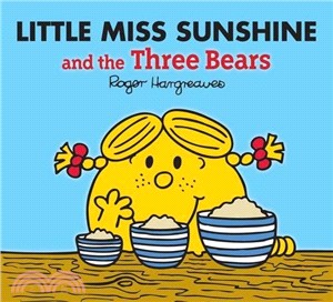 Little Miss Sunshine and the Three Bears (Mr. Men & Little Miss Magic)