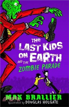 #2 The Last Kids on Earth and the Zombie Parade (平裝版)