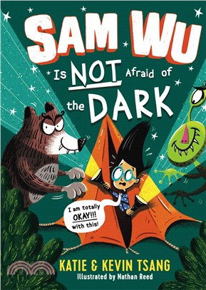 Sam Wu is NOT Afraid of the Dark! (平裝本)