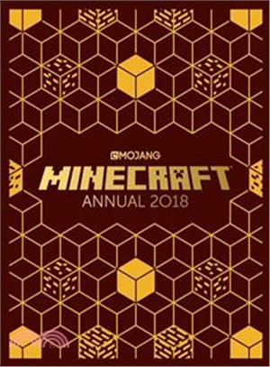 The Official Minecraft Annual 2018 : An official Minecraft book from Mojang