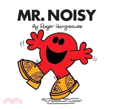 Mr. Noisy