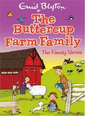 The Buttercup Farm Family (Enid Blyton Family Series)