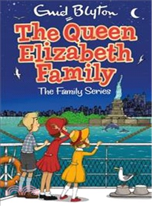 The Queen Elizabeth Family (Enid Blyton Family Series)