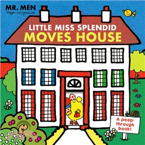 Mr. Men: Little Miss Splendid Moves House (A peep-through book)