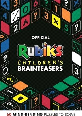 Official Rubik's Children's Brainteasers ― 60 Mind-bending Puzzles to Solve