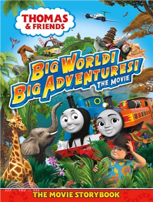 Thomas & Friends: Big World! Big Adventures! Movie Storybook