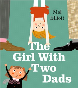 The girl with two dads /