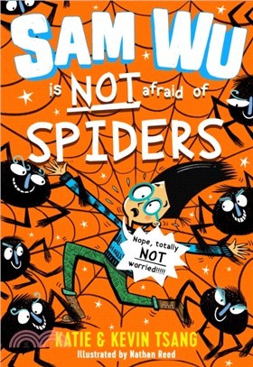 Sam Wu is NOT Afraid of Spiders! (平裝本)