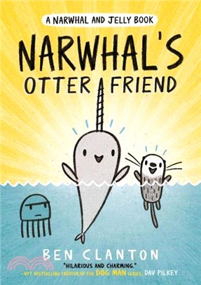 Narwhal and Jelly 4: Narwhal's Otter Friend (平裝本)