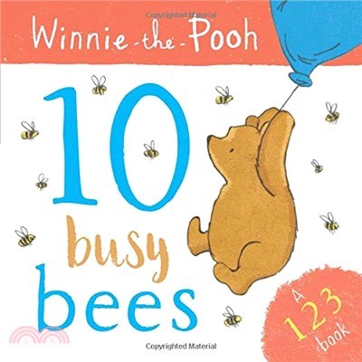 Winnie the Pooh: 10 Busy Bees
