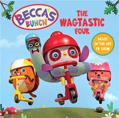 Becca's Bunch: The Wagtastic Four