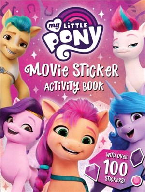 My Little Pony Movie Sticker Activity Book