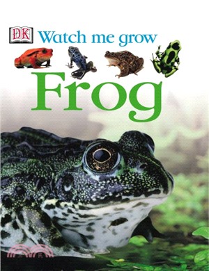 Watch Me Grow: Frog