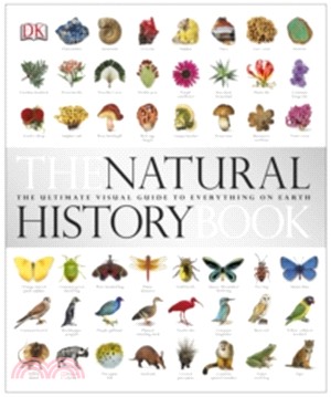 The natural history book :the ultimate visual guide to everything on Earth /