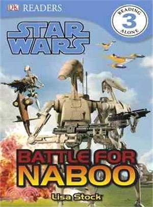 Star Wars Battle for Naboo (DK Readers Level 3)