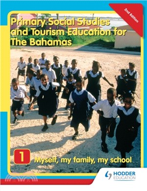 Primary Social Studies and Tourism Education for The Bahamas Book 1 new ed