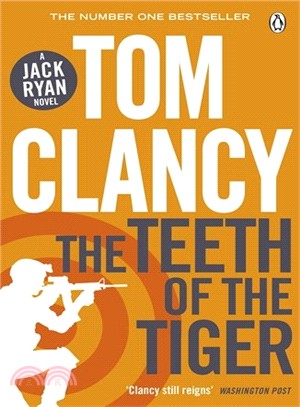 The Teeth of the Tiger (Jack Ryan Jr 1)