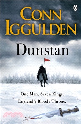 Dunstan：One Man. Seven Kings. England's Bloody Throne.