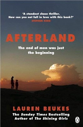 Afterland：A gripping new feminist thriller from the Sunday Times bestselling author