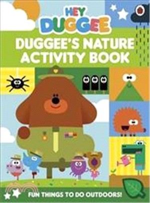 Hey Duggee: Duggee's Nature Activity Book
