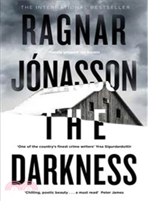 The Darkness: The Sunday Times Crime Book of the Month. Hidden Iceland Series, Book One