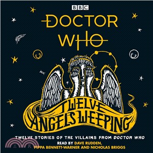 Doctor Who: Twelve Angels Weeping (CD Audiobook)(4 CDs)