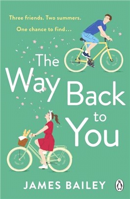 The Way Back To You：The most heart-warming and joyful book of the summer